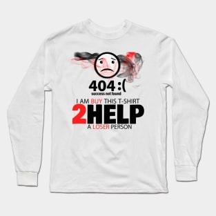 help loser person group 2020 Long Sleeve T-Shirt